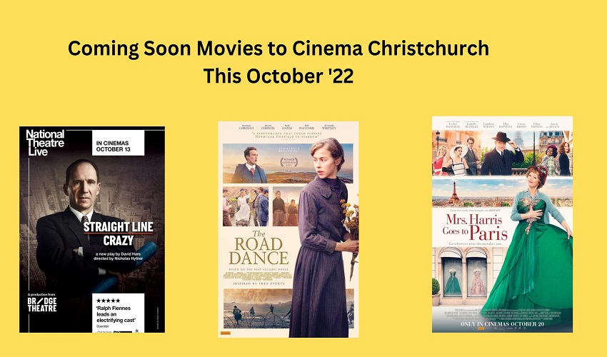 Coming Soon Movies to Cinema Christchurch This October ’22
