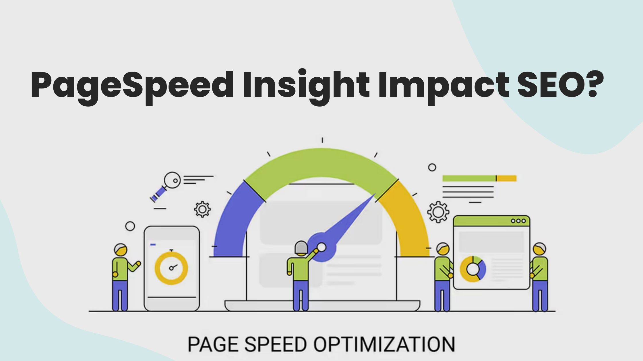 PageSpeed Insight Impact SEO
